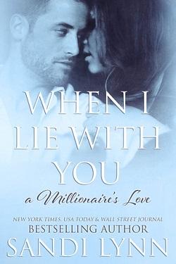 When I Lie with You (A Millionaire's Love 2).jpg